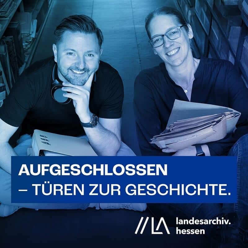 Podcast Beispiel: "Aufgeschlossen" vom Landesarchiv Hessen